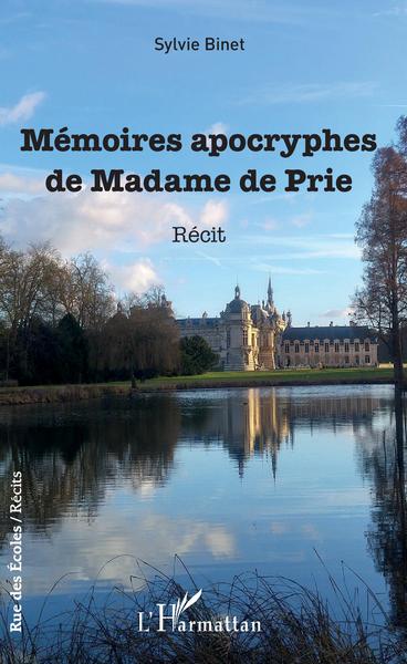 Mémoires apocryphes de Madame de Prie (9782343188461-front-cover)