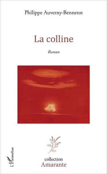 La colline, Roman (9782343104225-front-cover)