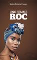 Une femme roc (9782343184272-front-cover)