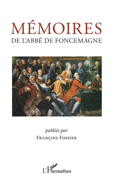Mémoires de l'abbé de Foncemagne (9782343172309-front-cover)