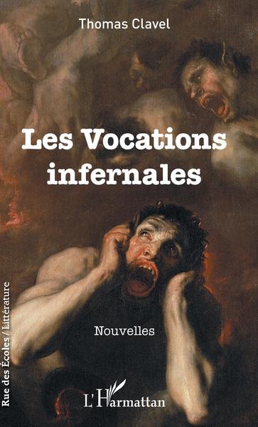 Les vocations infernales, Nouvelles (9782343171852-front-cover)