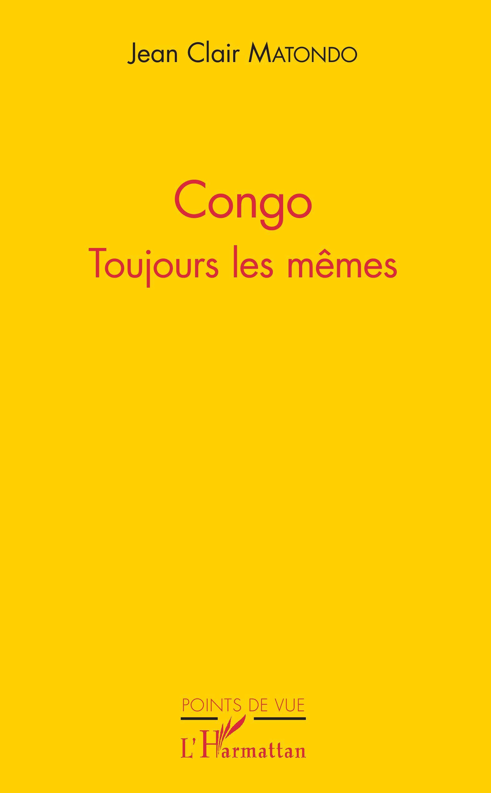 Congo, Toujours les mêmes (9782343151205-front-cover)