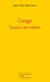 Congo, Toujours les mêmes (9782343151205-front-cover)