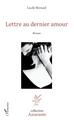 Lettre au dernier amour (9782343193045-front-cover)