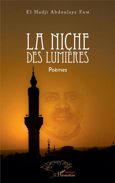 La niche des lumières, Poèmes (9782343148403-front-cover)