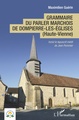 Grammaire du parler marchois de Dompierre-les-Églises, (Haute-Vienne) (9782343188638-front-cover)