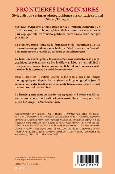 Frontières imaginaires, Style artistique et image photographique sous contexte colonial - Maroc / Espagne (9782343192642-back-cover)