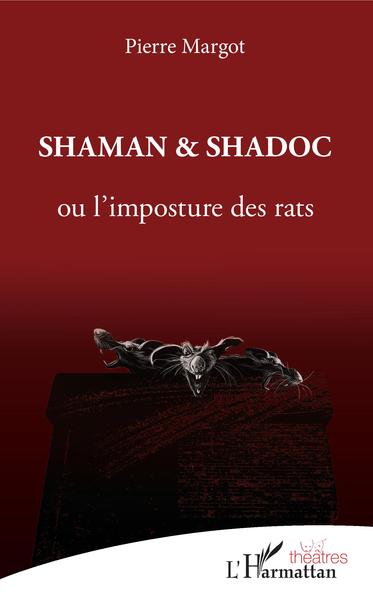 Shaman et Shadoc (9782343172101-front-cover)