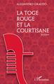 La Toge rouge et la courtisane (9782343163338-front-cover)