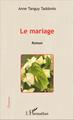 Le mariage (9782343104898-front-cover)