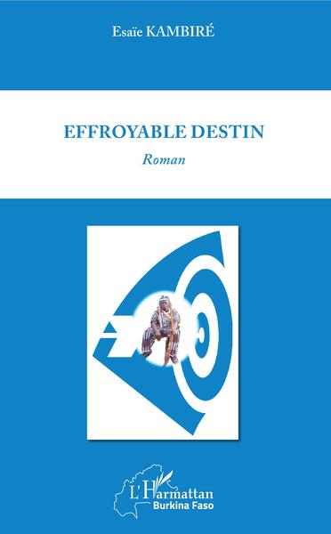 Effroyable destin, Roman (9782343181158-front-cover)