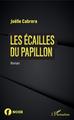 Les écailles du papillon, Roman (9782343154411-front-cover)