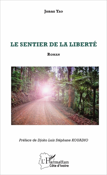 Le sentier de la liberté, Roman (9782343115887-front-cover)