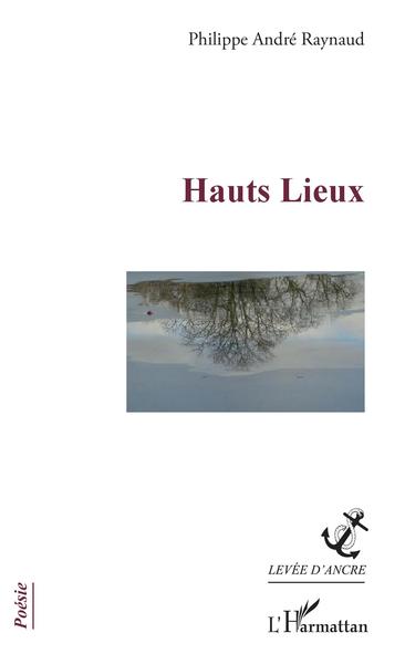Hauts Lieux (9782343134062-front-cover)