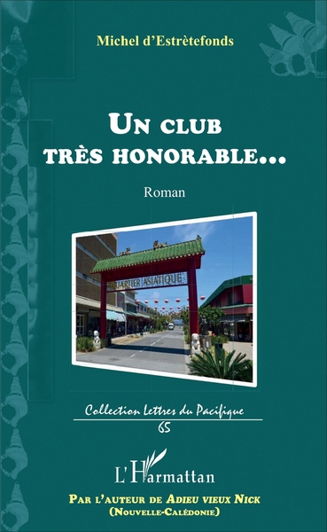 Un club très honorable..., Roman (9782343105086-front-cover)