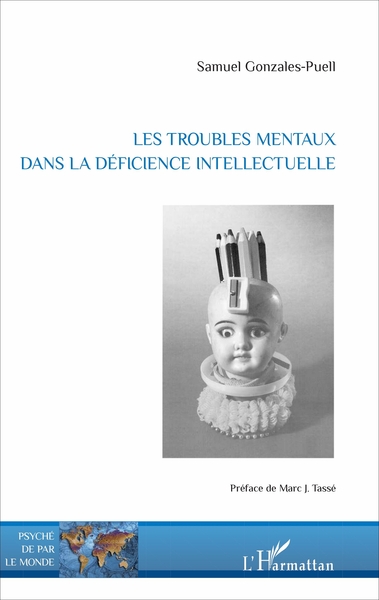 Les troubles mentaux dans la déficience intellectuelle (9782343100012-front-cover)
