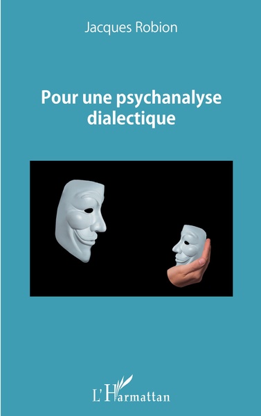 Pour une psychanalyse dialectique (9782343136394-front-cover)