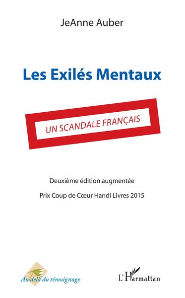 Les Exilés mentaux, un scandale français (9782343178233-front-cover)