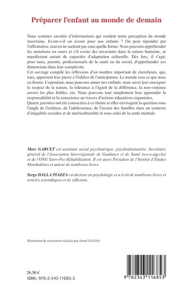 Préparer l'enfant au monde de demain, Actes de l'Université d'été 2016 de l'AIGS, Association Interrégionale de Guidance et de S (9782343116853-back-cover)