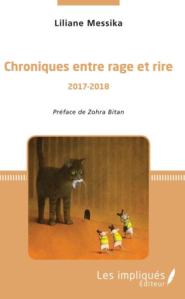 Chroniques entre rage et rire, 2017-2018 (9782343160702-front-cover)