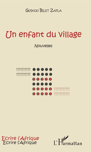 Un enfant du village, Nouvelles (9782343102085-front-cover)