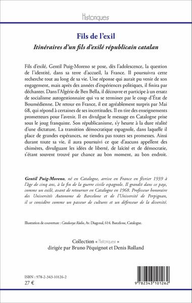 Fils de l'exil, Itinéraires d'un fils d'exilé républicain catalan (9782343101262-back-cover)