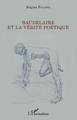 Baudelaire et la vérité poétique (9782343157641-front-cover)
