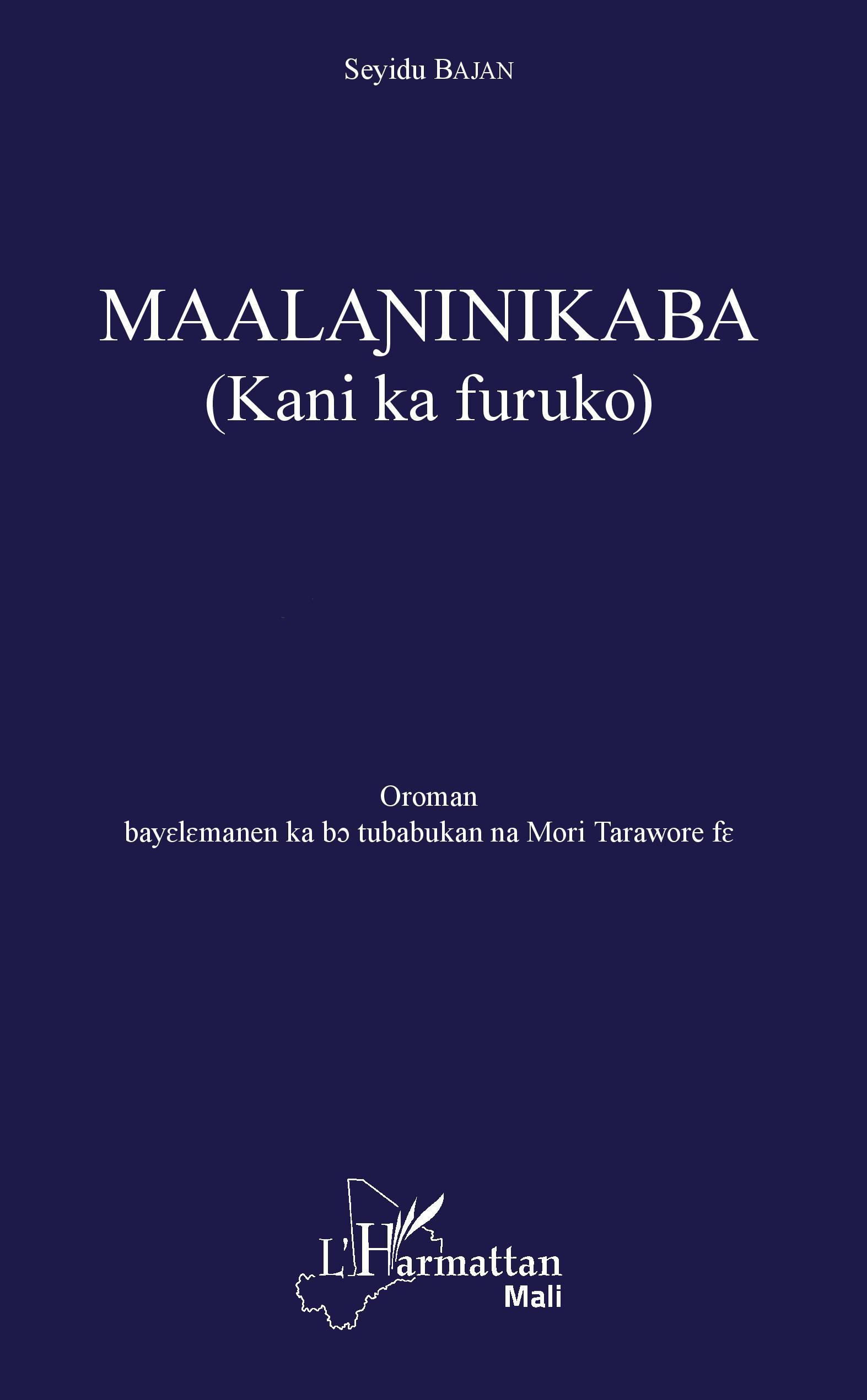 Maalaninikaba (Kani ka furuko), Sous l'orage - Roman intégralement en bambara (9782343158365-front-cover)