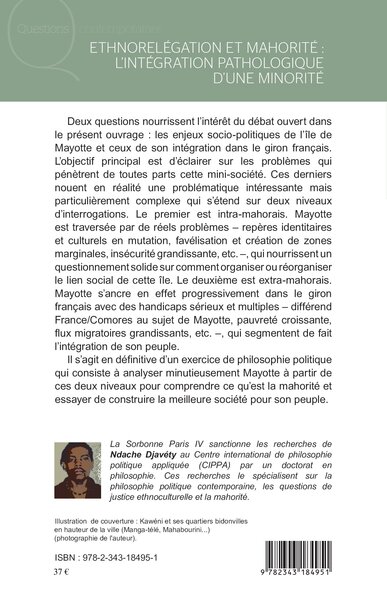 Ethnorelégation et mahorité : l'intégration pathologique d'une minorité (9782343184951-back-cover)