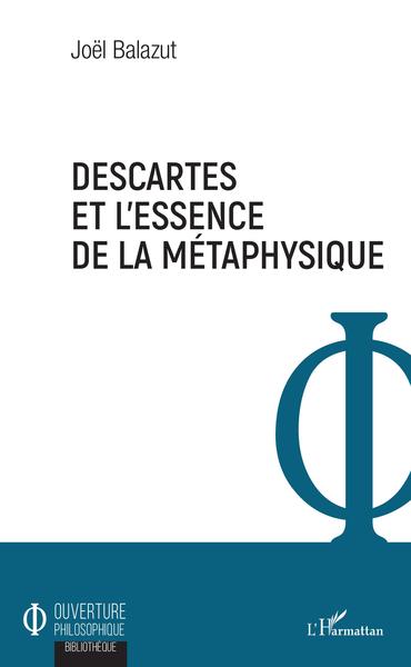 Descartes et l'essence de la métaphysique (9782343177700-front-cover)