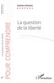 La question de la liberté (9782343163819-front-cover)
