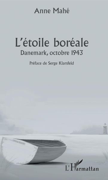 l'Étoile Boréale, Danemark, octobre 1943 (9782343162706-front-cover)