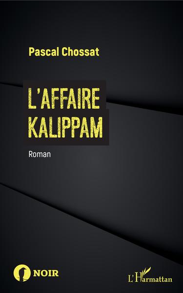 L'affaire Kalippam (9782343181042-front-cover)