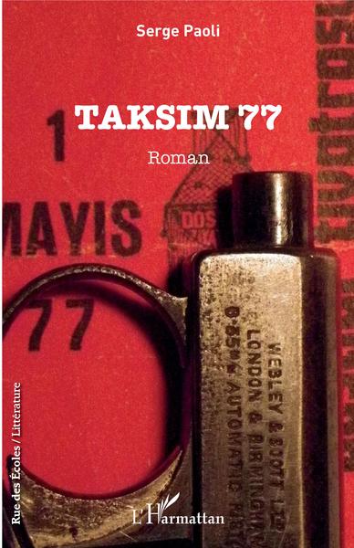 Taksim 77, Roman (9782343144399-front-cover)