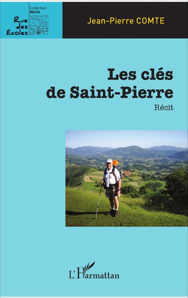 Les clés de Saint-Pierre, Récit (9782343127811-front-cover)
