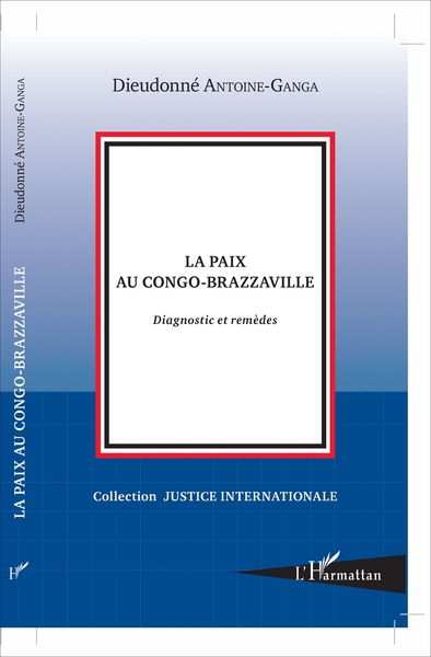 La paix au Congo Brazzaville (9782343115061-front-cover)