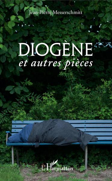 Diogène, et autres pièces (9782343176734-front-cover)
