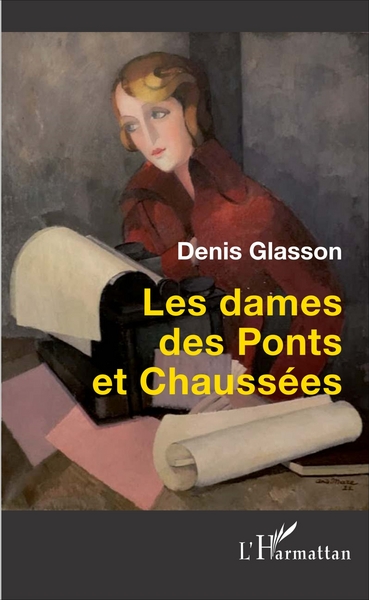 Les dames des Ponts et Chaussées (9782343111285-front-cover)