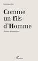 Comme un fils d'homme (9782343161945-front-cover)