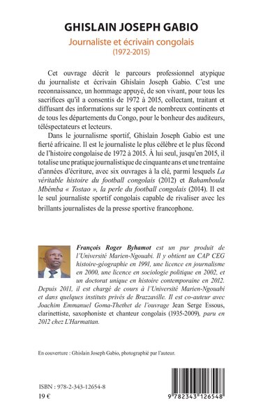 Ghislain Joseph Gabio, Journaliste et écrivain congolais (1972-2015) (9782343126548-back-cover)