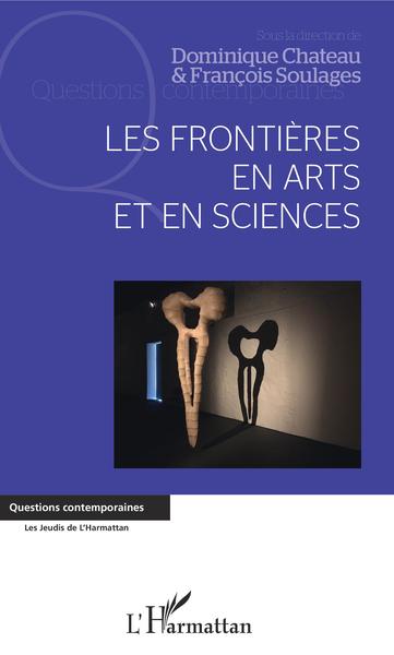 Les frontières en arts et en sciences (9782343198347-front-cover)
