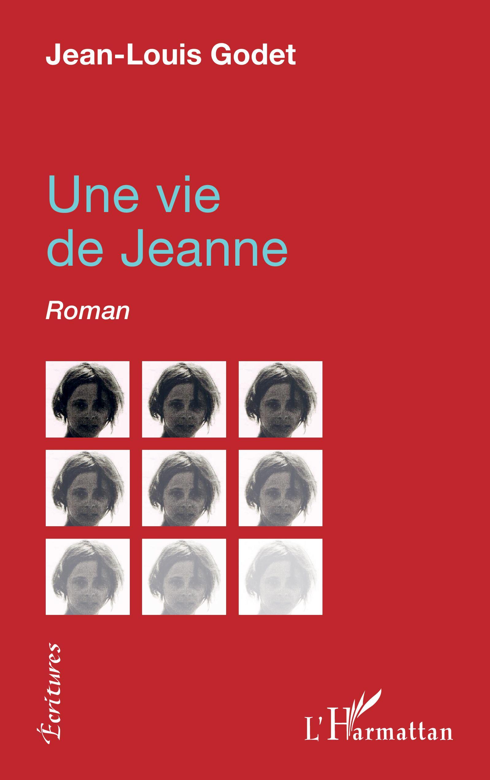 Une vie de jeanne, Roman (9782343177854-front-cover)