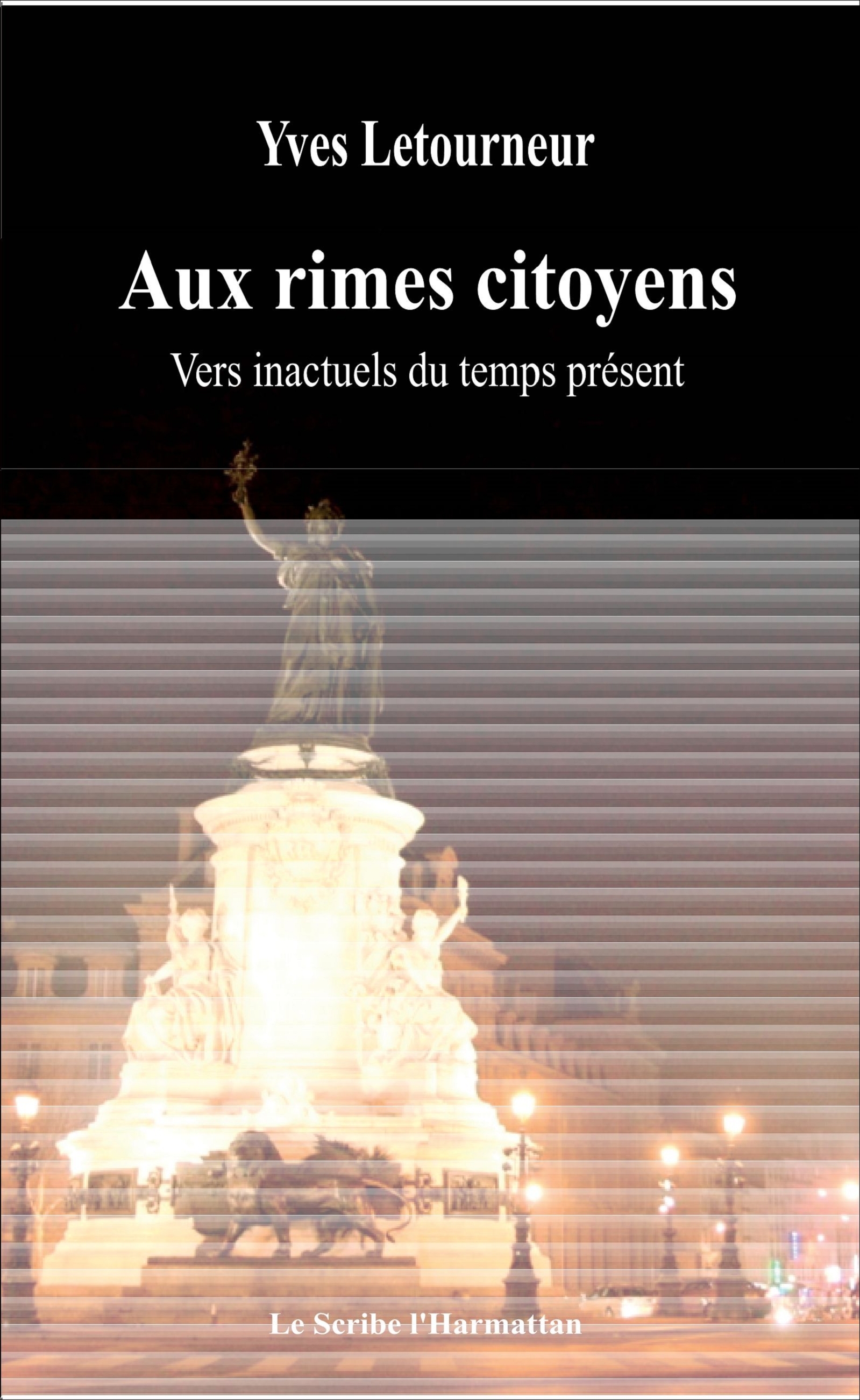 Aux rimes, citoyens, Vers inactuels du temps présent (9782343115368-front-cover)