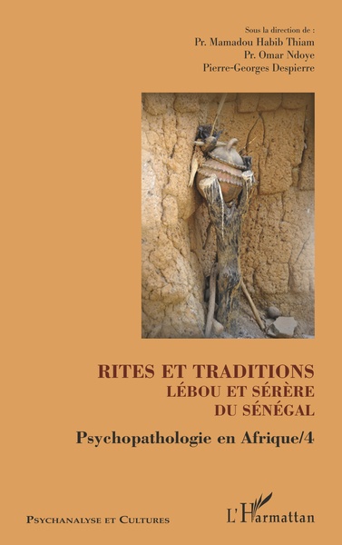 Rites et traditions Lébou et Sérère du Sénégal, Psychopathologie en Afrique / 4 (9782343170084-front-cover)