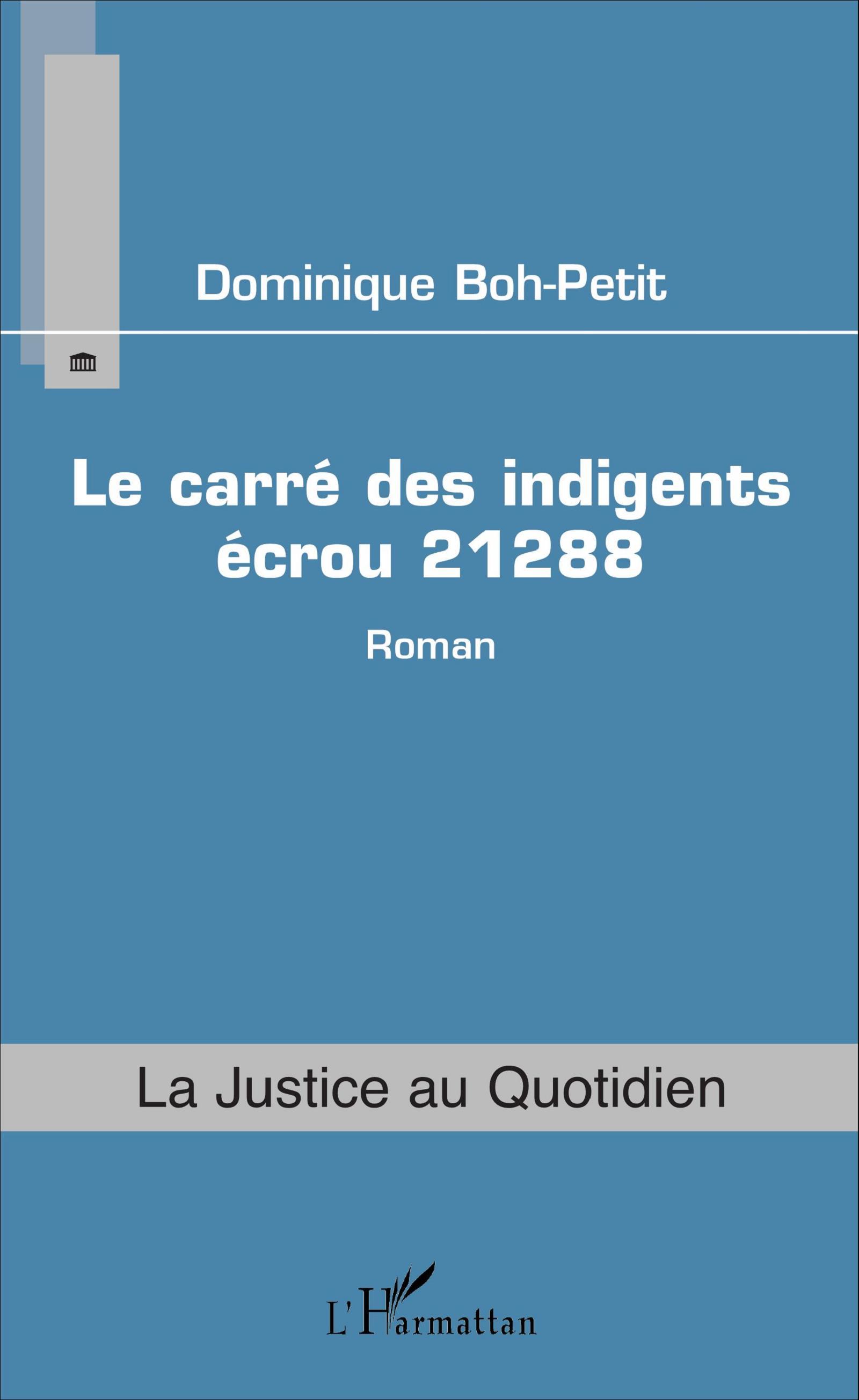 Le carré des indigents écrou 21288, Roman (9782343105710-front-cover)