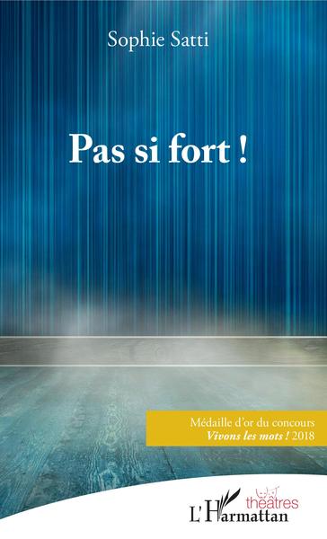 Pas si fort ! (9782343164809-front-cover)