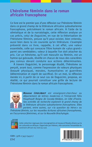 L'héroïsme féminin dans le roman africain francophone, Un essai de théorisation à partir de Doguicimi de Paul Hazoumé (9782343154527-back-cover)