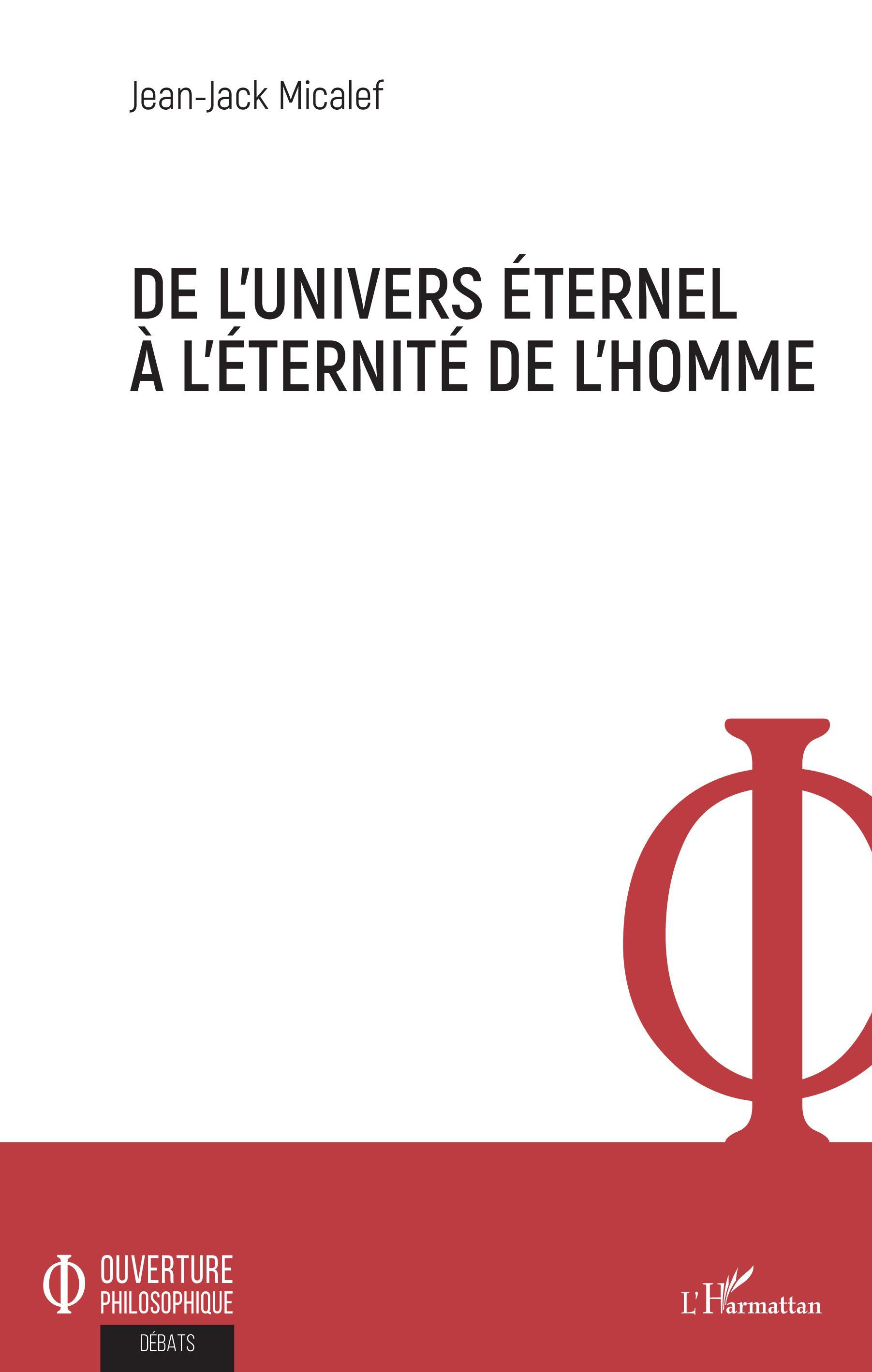 De l'univers éternel à l'éternité de l'homme (9782343168135-front-cover)