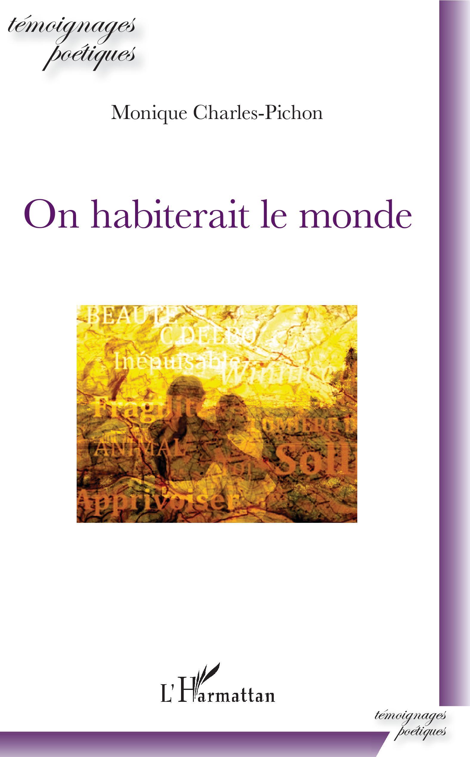 On habiterait le monde (9782343154404-front-cover)