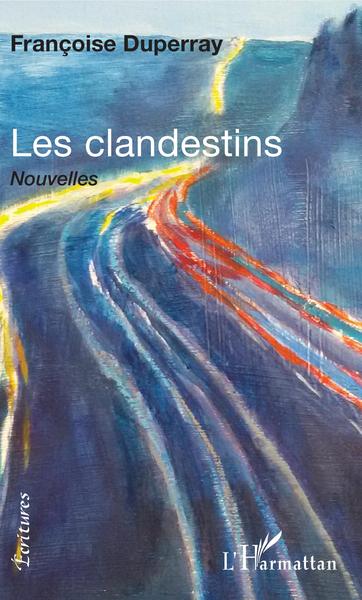 Les Clandestins (9782343179247-front-cover)